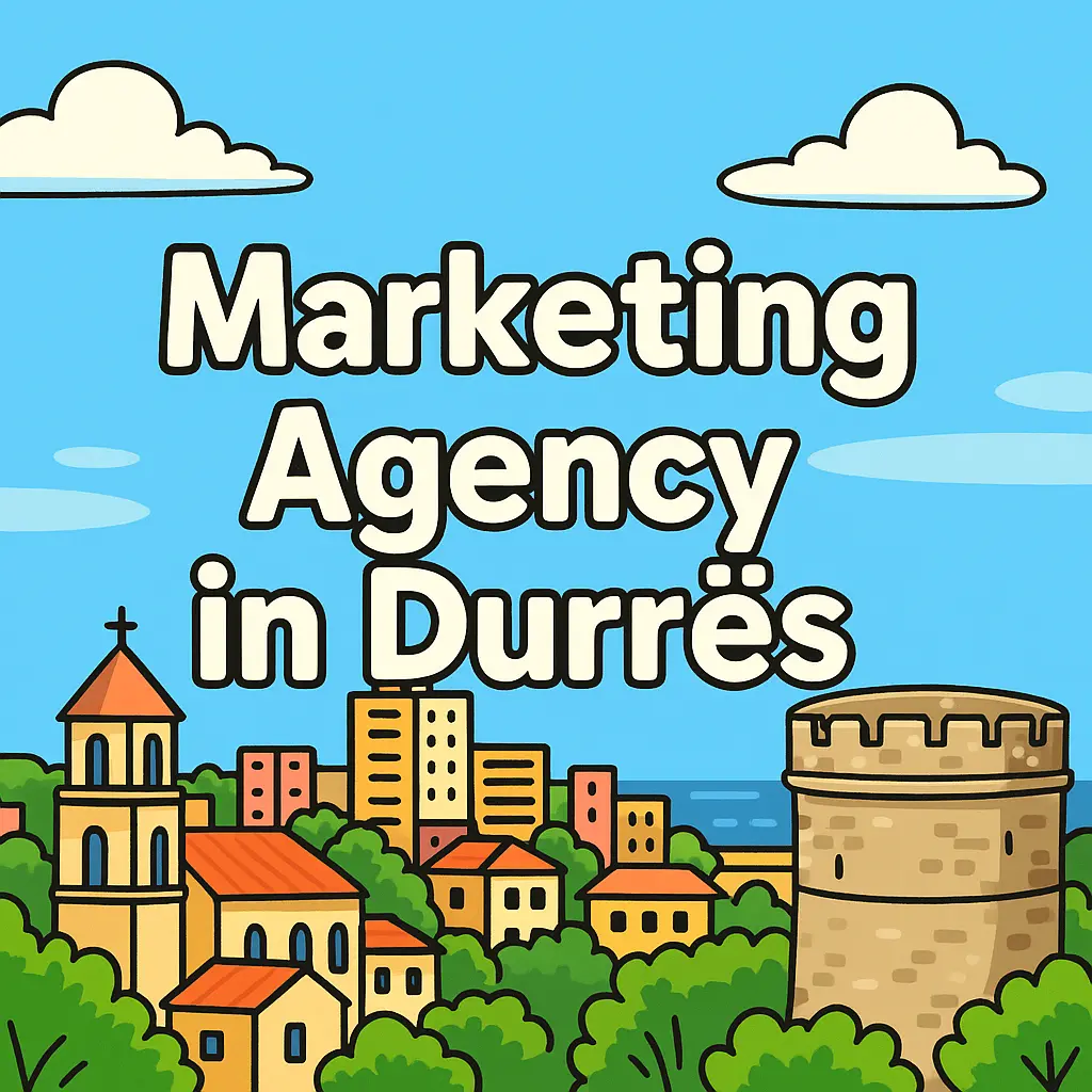 Digital marketing agency in Durrës